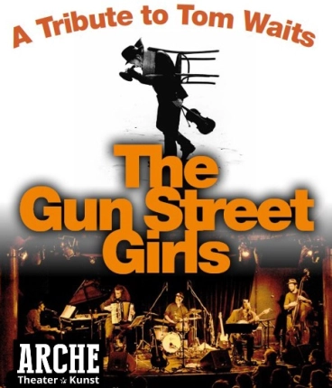 Tom Waits Tribute Konzert mit den Gun Street Girls
